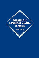 Formulaic language and the lexicon /