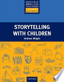 Storytelling with children /