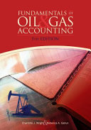 Fundamentals of oil & gas accounting /