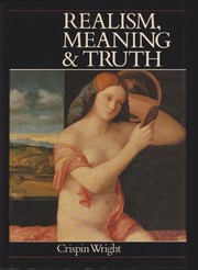 Realism, meaning, and truth /