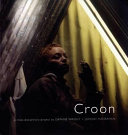 Croon : a cross-disciplinary project /