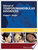 Manual of temporomandibular disorders /