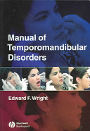 Manual of temporomandibular disorders /