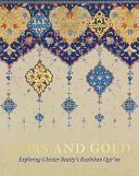 Lapis and gold : exploring Chester Beatty's Ruzbihan Qur'an /