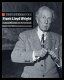 The essential Frank Lloyd Wright : critical writings on architecture /