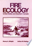 Fire ecology, United States and southern Canada /