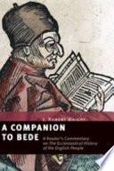 A companion to Bede : a reader's commentary on The ecclesiastical history of the English people /