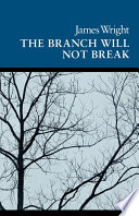 The branch will not break ; poems /