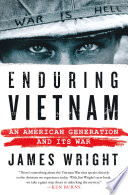 Enduring Vietnam : an American generation and its war /