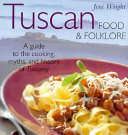 Tuscan food & folklore /
