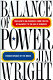 Balance of power : presidents and Congress from the era of  McCarthy to the age of Gingrich /