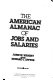 The American almanac of jobs and salaries /