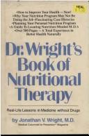 Dr. Wright's book of nutritional therapy : real-life lessons in medicine without drugs /