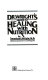 Dr. Wright's Guide to healing with nutrition /