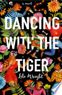 Dancing with the tiger /