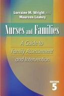 Nurses and families : a guide to family assessment and intervention /