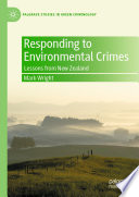 Responding to Environmental Crimes : Lessons from New Zealand /