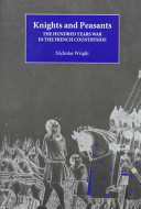 Knights and peasants : the Hundred Years War in the French countryside /