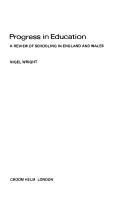 Progress in education : a review of schooling in England and Wales /