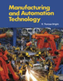 Manufacturing and automation technology /