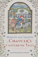 Mobility and identity in Chaucer's Canterbury tales /