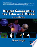 Digital compositing for film and video /