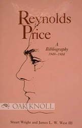 Reynolds Price : a bibliography, 1949-1984 /
