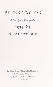 Peter Taylor : a descriptive bibliography, 1934-87 /