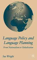 Language policy and language planning : from nationalism to globalisation /