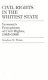 Civil rights in the whitest state : Vermont's perceptions of civil rights, 1945-1968 /