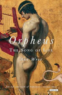 Orpheus : the song of life /