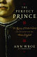 The perfect prince /