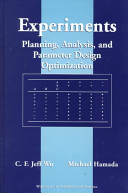 Experiments : planning, analysis, and parameter design optimization /