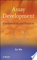 Assay development : fundamentals and practices /
