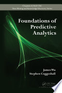 Foundations of predictive analytics /