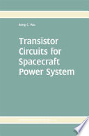 Transistor Circuits for Spacecraft Power System /
