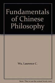 Fundamentals of Chinese philosophy /