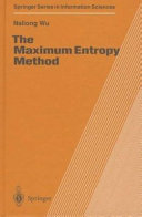 The maximum entropy method /