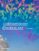 Contemporary Chinese art : a history, 1970s>2000s /
