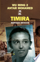 Timira : romanzo meticcio /