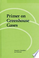 A primer on greenhouse effect gases /