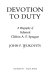 Devotion to duty : a biography of Admiral Clifton A.F. Sprague /