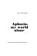 Aphasia, my world alone.