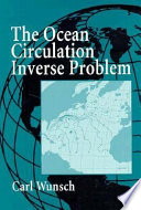 The ocean circulation inverse problem /