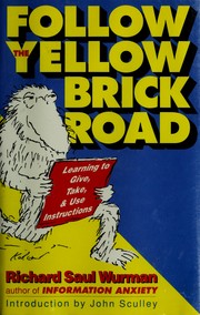 Follow the yellow brick road : learning to give, take, and use instructions /
