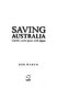 Saving Australia : Curtin's secret peace with Japan /