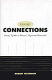 Loose connections : joining together in America's fragmented communities /