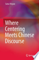 Where Centering Meets Chinese Discourse /