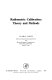 Radiometric calibration : theory and methods /