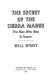 The secret of the Sierra Madre : the man who was B. Traven /